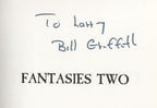 Fantasies Two by William Griffith (First Edition) Signed