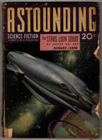 Astounding Aug 1940 Rogers Cvr; Lester Del Rey; A. E. Van Vogt; Clifford D. S...