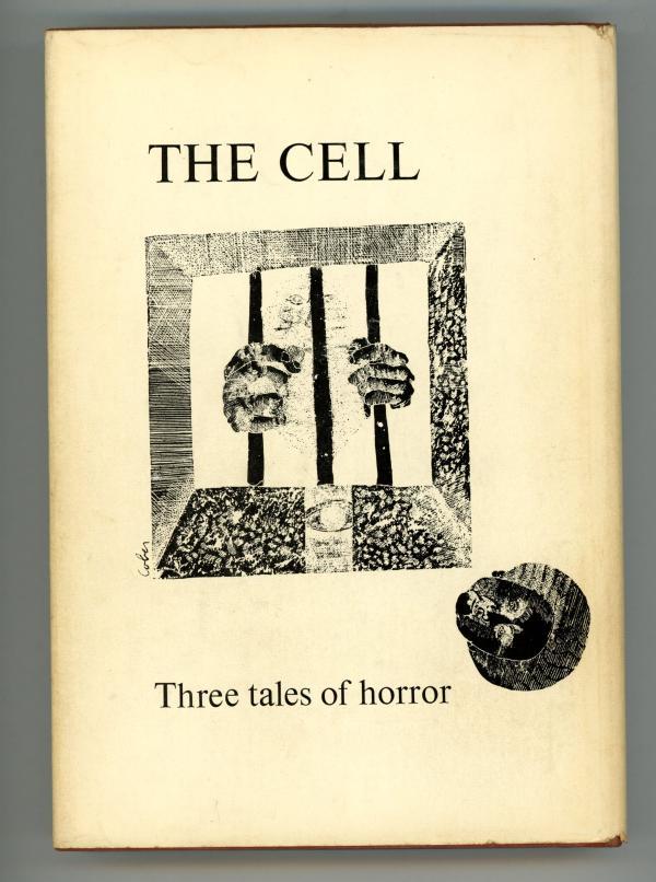 The Cell: Three Tales of Horror by David Case