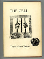The Cell: Three Tales of Horror by David Case