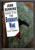 The Bookman's Wake by John Dunning (First Edition) Signed