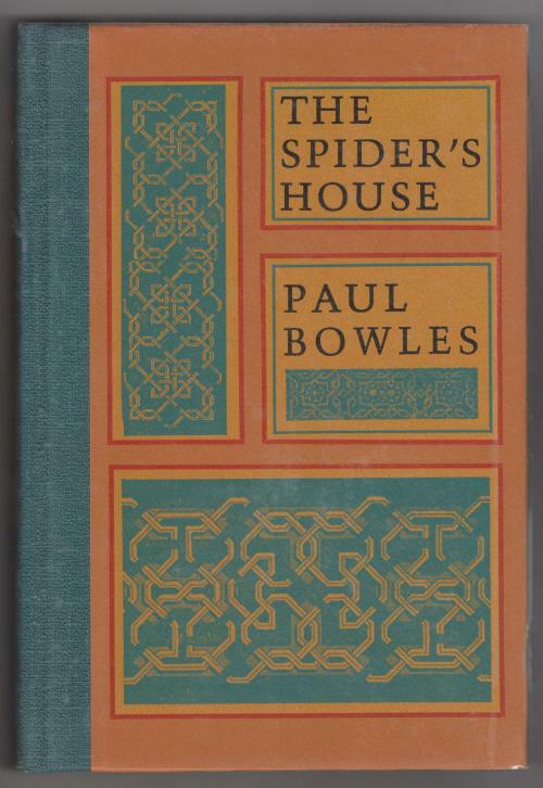 The Spider's House by Paul Bowles (Limited Edition) Signed Copy #222