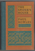 The Spider's House by Paul Bowles (Limited Edition) Signed Copy #222