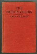 The Fighting Fliers by John Creasey (undated)