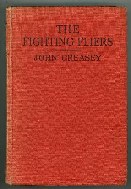 The Fighting Fliers by John Creasey (undated)