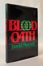 Blood Oath by David Morrell (First Edition) Signed