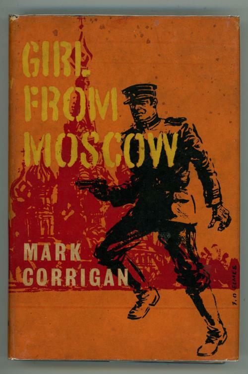 Girl from Moscow by Mark Corrigan (First Edition)