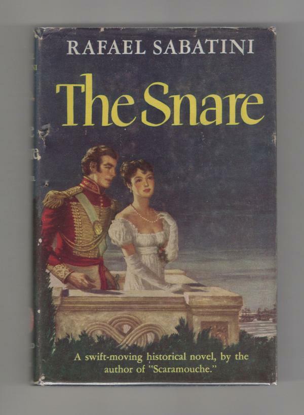 The Snare by Rafael Sabatini