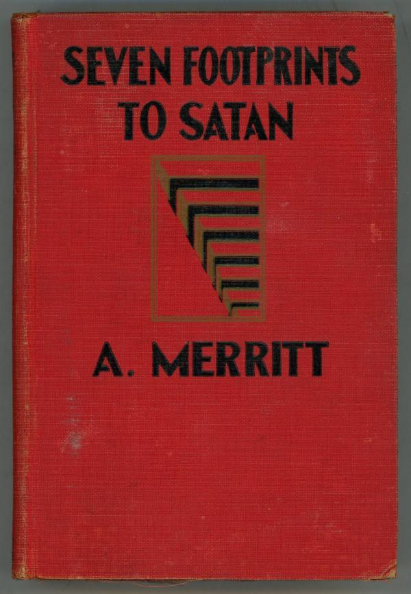 Seven Foot Prints to Satan by A. Merritt Scarce Photoplay Edition; 3rd printing