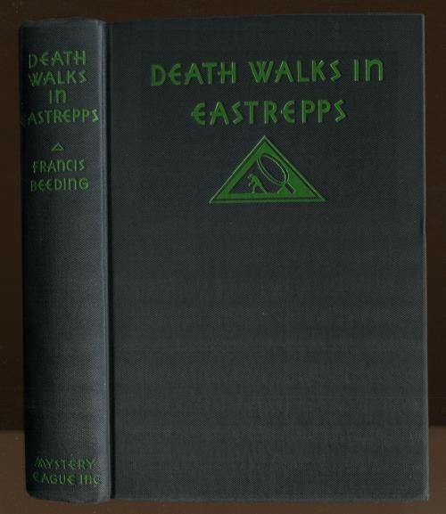 Death Walks in Eastrepps by Francis Beeding (1st U.S.) Haycraft-Queen