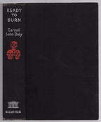 Ready to Burn by Carroll John Daly (First Edition)