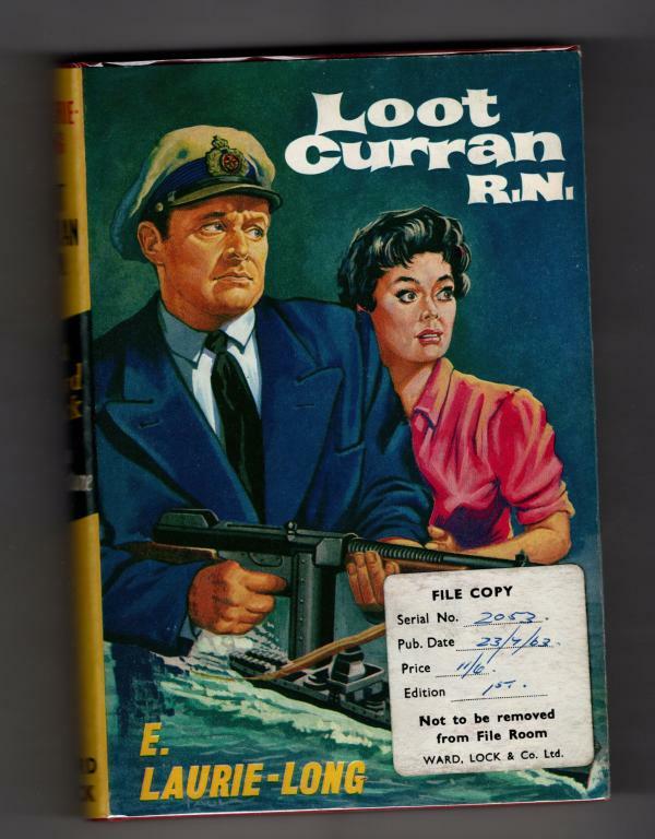 Loot Curran R.N. by E. Laurie Long (First Edition) Tommy Gun Cover File Copy