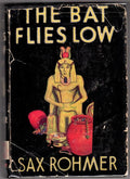 The Bat Flies Low by Sax Rohmer (First Edition)