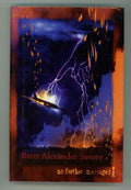 No Further Messages by Brett Alexander Savory (First Edition) Signed