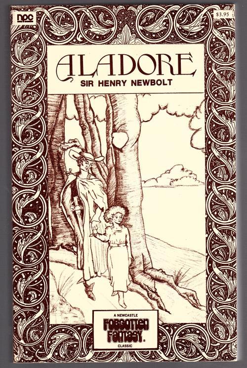 Aladore by Sir Henry Newbolt (First Printing)