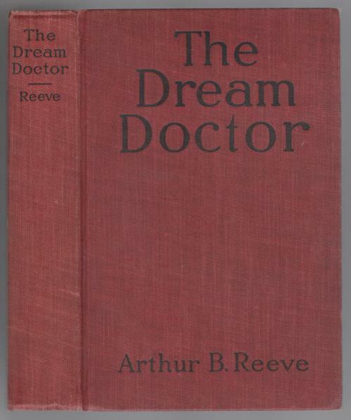 The Dream Doctor by Arthur B. Reeve