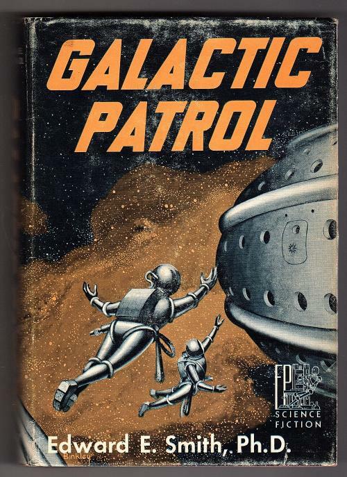 Galactic Patrol by Edward E. Smith, Ph.D. (First Edition)
