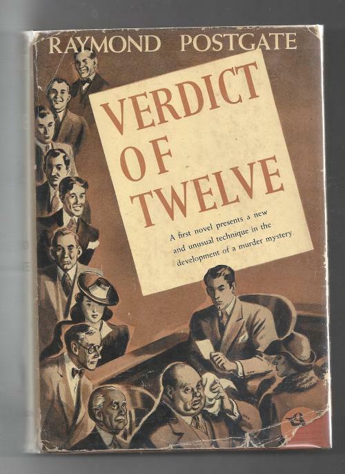 Verdict of Twelve by Raymond Postgate (First Edition)