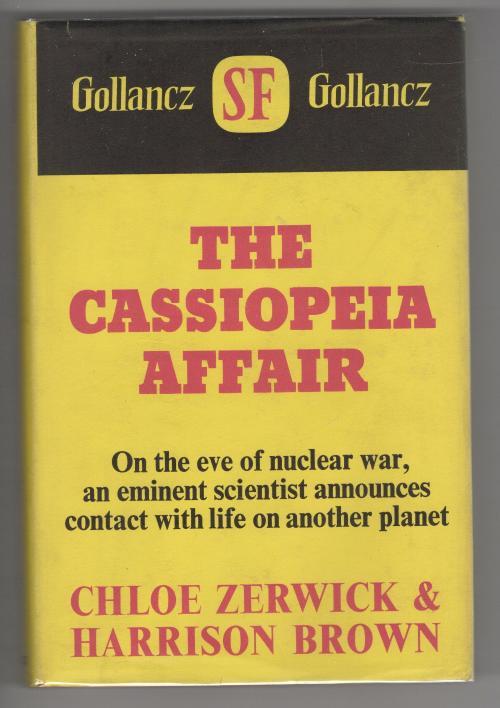 The Cassiopeia Affair by Chloe Zerwick & Harrison Brown 1st UK Publisher File...