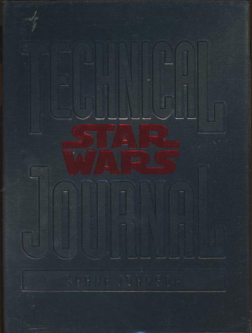 Star Wars: Technical Journal by Shane Johnson (First US Edition)