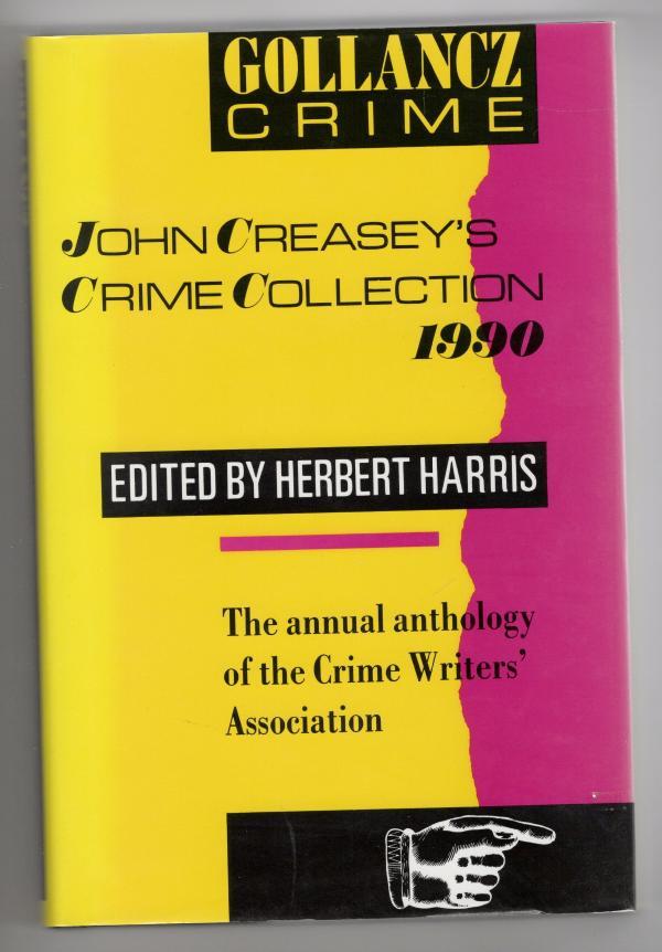 John Creasey's Crime Collection 1990 (First Edition) File Copy