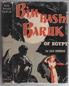 Bimbashi Baruk of Egypt by Sax Rohmer (First U.S. Edition)