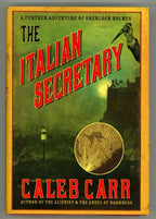 The Italian Secretary by Caleb Carr