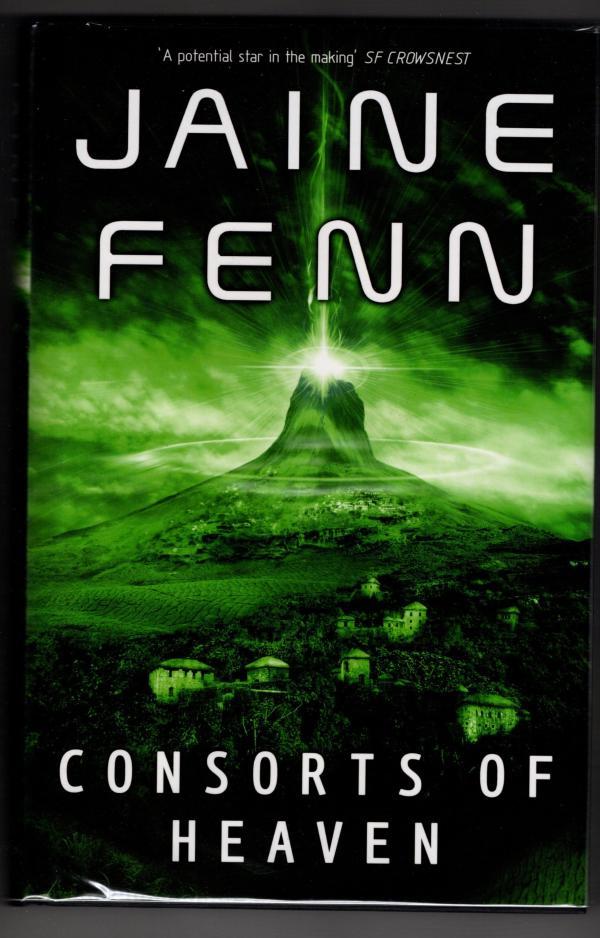 Consorts of Heaven (Hidden Empire) by Jaine Fenn (First U.K. Edition)