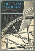 Bodies and Shadows: Two Short Novels by Peter Weiss (First U.S.)