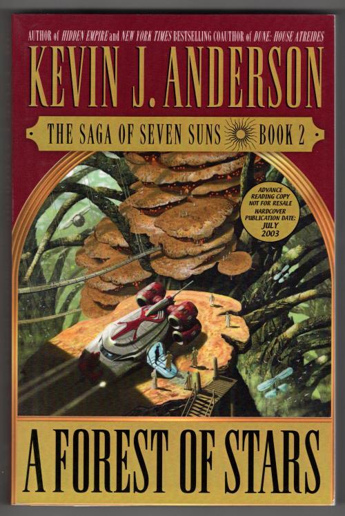 A Forest of Stars: the Saga of Seven Suns Book 2 by Kevin J. Anderson