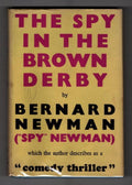 The Spy in the Brown Derby by Bernard Newman (First Edition) Gollancz File Copy