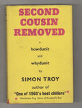 Second Cousin Removed by Simon Troy (First UK Edition) Gollancz File Copy