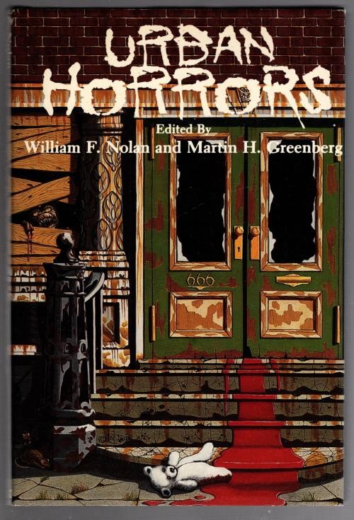 Urban Horrors by William F. Nolan Martin H. Greenberg (First Edition) Signed