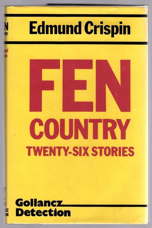Fen Country by Edmund Crispin (First Edition)