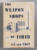 The Weapon Shops of Isher by A. E. Van Vogt (First Edition)