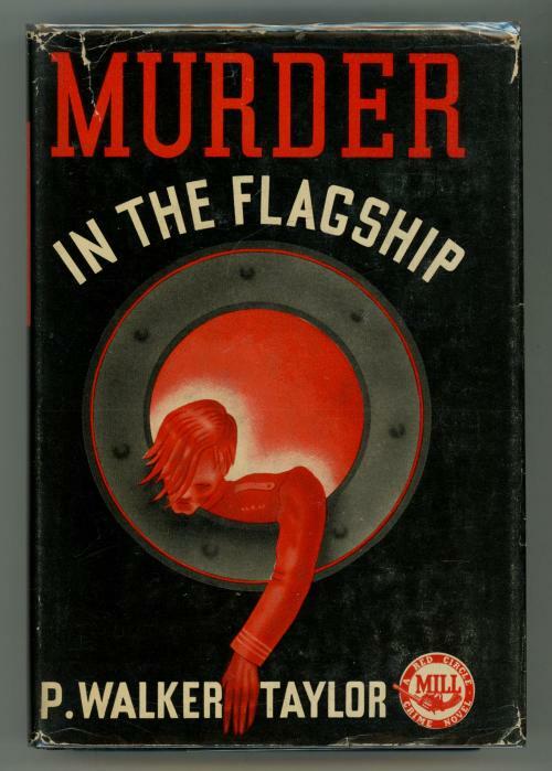 Murder in the Flagship by P. Walker Taylor First Edition
