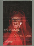 Phoenix Cafe by Gwyneth Jones