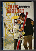 Love Has Jagged Edges by Marjorie Vernon (Ward File Copy)