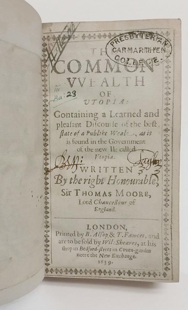 The Common-wealth of Utopia by Sir Thomas Moore 1639