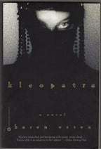 Kleopatra by Karen Essex (First Trade Paper)