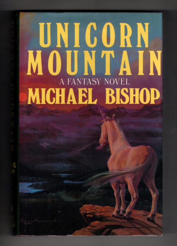 Unicorn Mountain by Michael Bishop (First Edition)