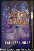 Witch Cradle by Kathleen Hills Unread Copy