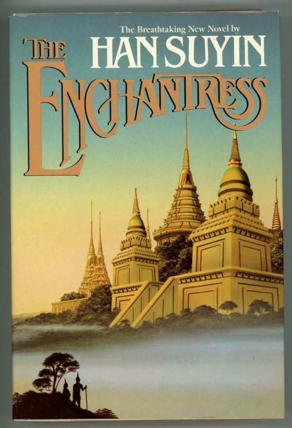 The Enchantress by Han Suyin