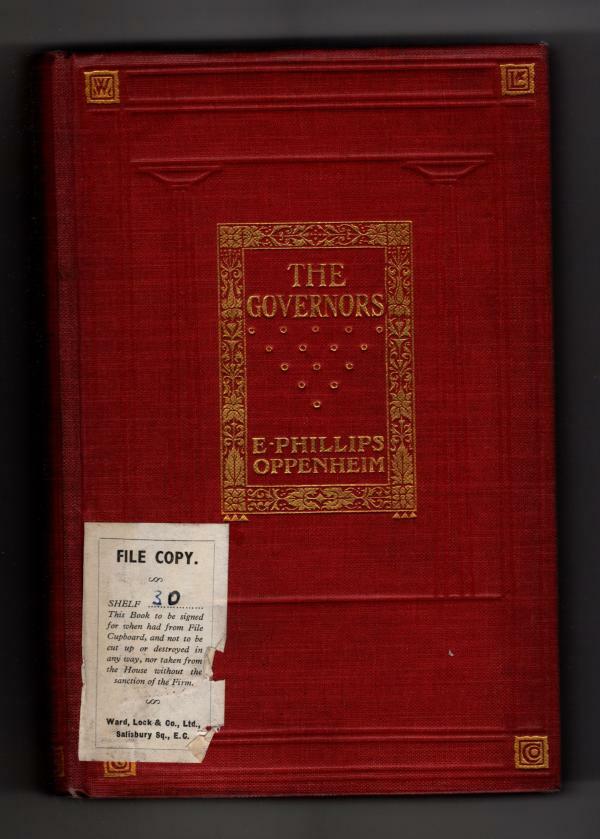 The Governors by E. Phillips Oppenheim (Ward File Copy)