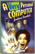 A Very Personal Computer by Justine Rendal ARC, Uncorrected Proof, 1st ed (SOFTC