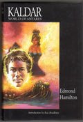 Kaldar World of Antares by Edmond Hamilton (Limited)