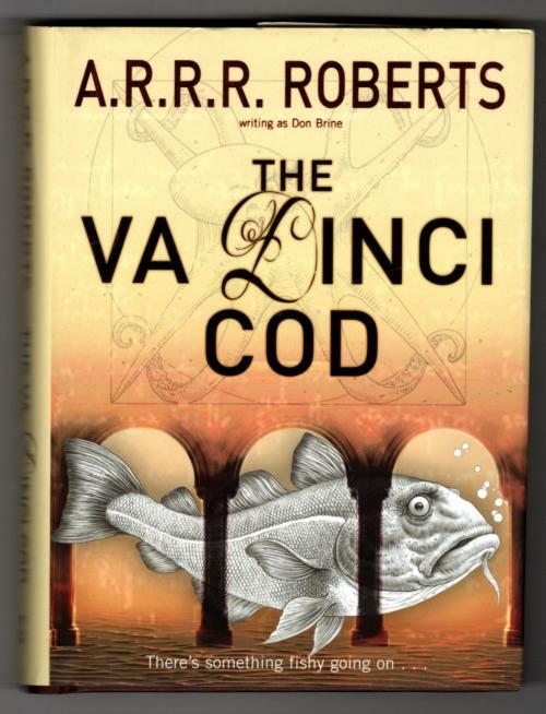 The Va Dinci Cod by A.R.R.R. Roberts (Adam Roberts) First Edition Signed