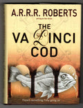 The Va Dinci Cod by A.R.R.R. Roberts (Adam Roberts) First Edition Signed