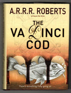 The Va Dinci Cod by A.R.R.R. Roberts (Adam Roberts) First Edition Signed