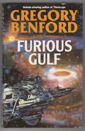 Furious Gulf by Gregory Benford (First UK Edition) Gollancz File Copy